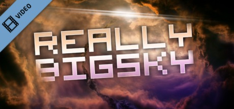 Really Big Sky Trailer cover art
