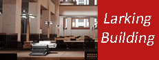Larkin building by Frank Lloyd Wright