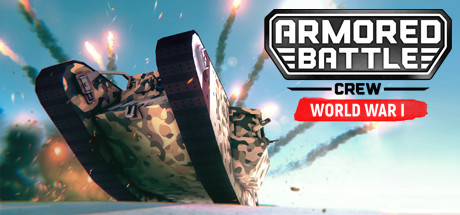 Armored Battle Crew [World War 1] - Tank Warfare and Crew Management Simulator steam charts