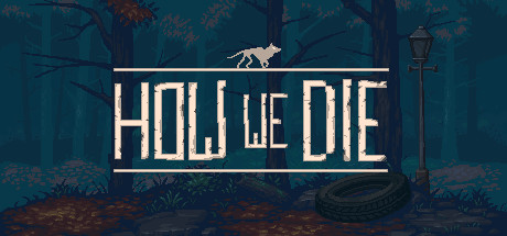 How We Die Cover Image