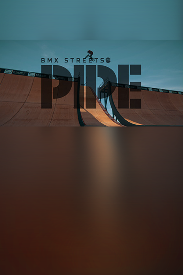 Обложка PIPE by BMX Streets