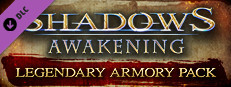 Shadows: Awakening - Legendary Armory Pack Small Capsule Image