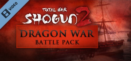 Total War SHOGUN 2 Dragon War Battle Pack Trailer banner