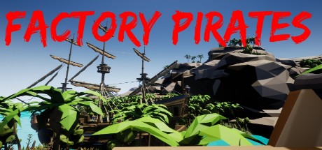 Factory pirates by WhackAKey Games - $4.99 game cover
