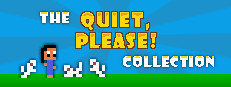 The "Quiet, Please!" Collection