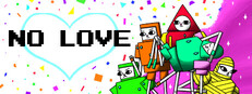 NO LOVE