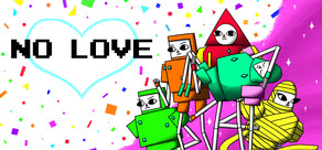 NO LOVE