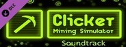 Clicker: Mining Simulator - Soundtrack