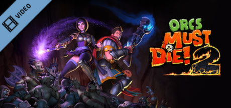 Orcs Must Die 2 Trailer game cover