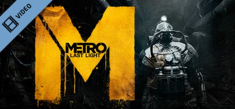 Metro Last Light E3 Walkthrough Trailer UK game cover