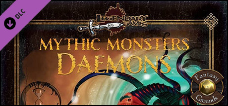 Fantasy Grounds - Mythic Monsters #31: Daemons (PFRPG) Header Image