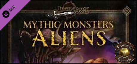 Fantasy Grounds - Mythic Monsters #17: Aliens (PFRPG) banner image