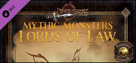 Fantasy Grounds - Mythic Monsters #25: Lords of Law (PFRPG) banner image