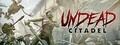Undead Citadel header image