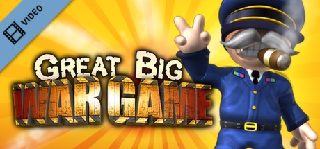 Great Big War Game Trailer banner