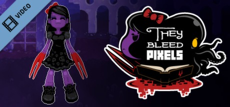 They Bleed Pixels Trailer cover art