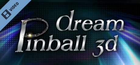 Dream Pinball 3D Ingame Trailer banner