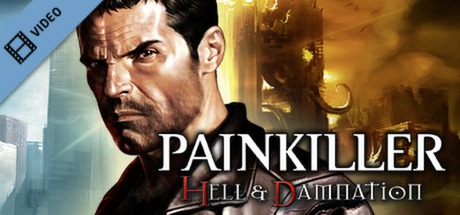 Painkiller Hell and Damnation Trailer game cover
