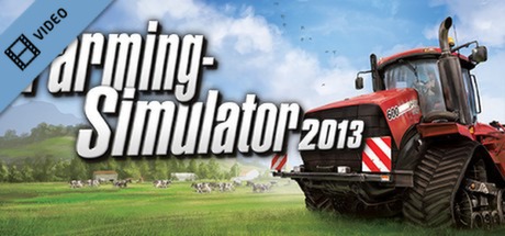 Farming Simulator 2013 Launch Trailer game cover
