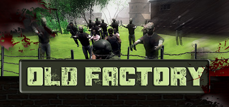 Old Factory Cover Image