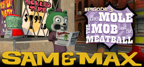 Sam & Max 103: The Mole, the Mob and the Meatball Cover Image