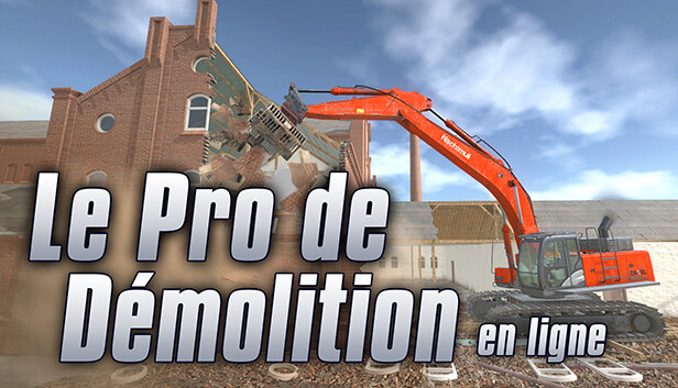 Le Pro de Démolition en ligne