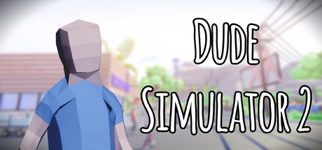 Dude Simulator 2 banner image