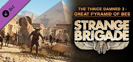 Strange Brigade - The Thrice Damned 3: Great Pyramid of Bes banner image