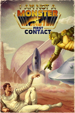 Cover art of I am not a Monster: First Contact