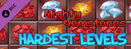 Mighty Gemstones - Hardest Levels