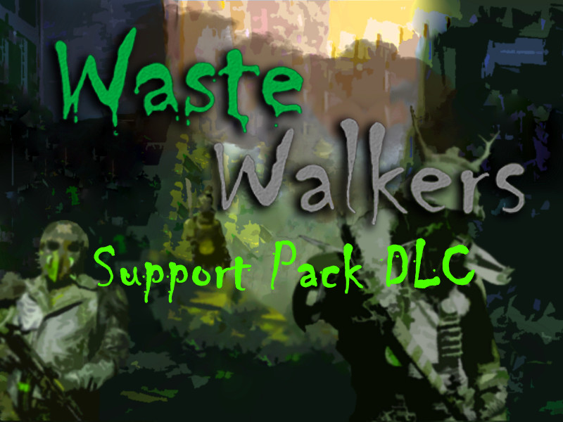 Waste Walkers Support Pack DLC Featured Screenshot #1