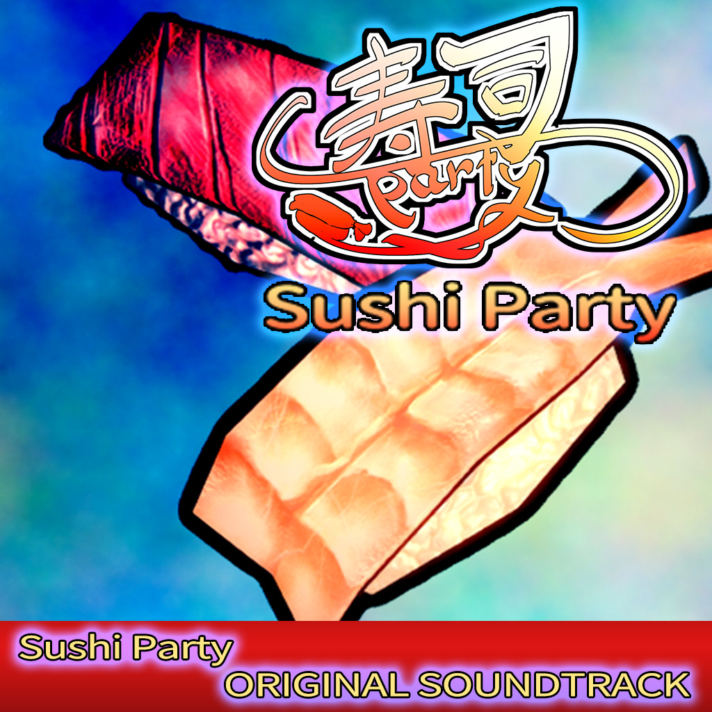 SushiParty Soundtrack Featured Screenshot #1
