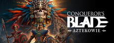 Conqueror's Blade