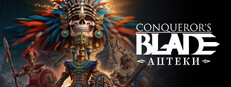 Conqueror's Blade