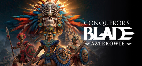 Conqueror's Blade