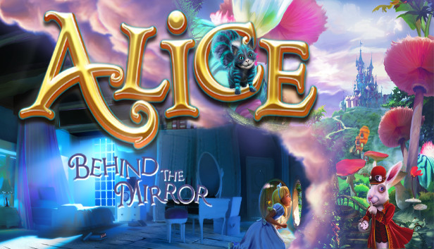 Save 60% on Alice - Behind the Mirror on Steam