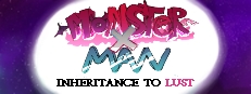 MonsterxMan: Inheritence To Lust