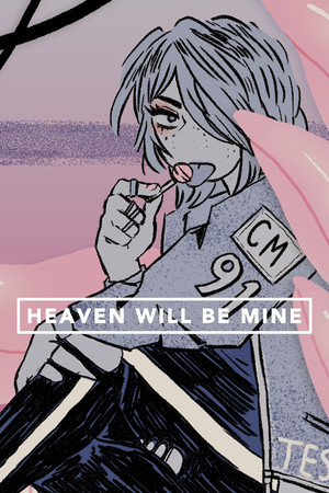 Cover art of Heaven Will Be Mine