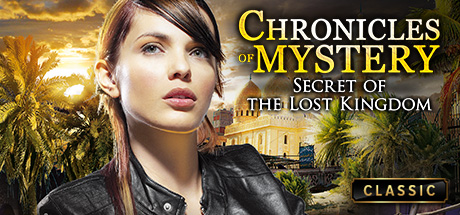 Chronicles of Mystery - Secret of the Lost Kingdom steam charts