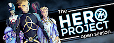 The Hero Project: Open Season