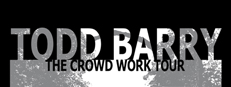 Todd Barry: The Crowd Work Tour game capsule image