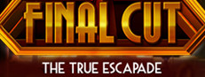 Final Cut: The True Escapade Collector's Edition