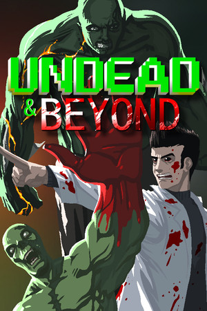 Undead & Beyond
