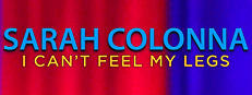 Sarah Colonna: I Can't Feel My Legs game capsule image