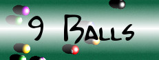 9 Balls