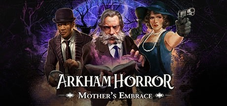 Arkham Horror: Mother's Embrace banner image