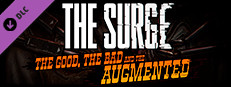 Сэкономьте 33% при покупке The Surge - The Good, the Bad and the Augmented Expansion в Steam