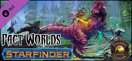 Fantasy Grounds - Starfinder RPG - Pact Worlds (SFRPG) banner image