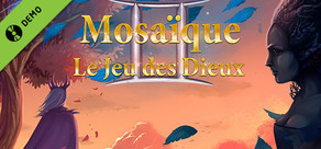 Mosaic: Game of Gods II Demo