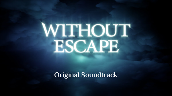 Without Escape Original Soundtrack screenshot 1